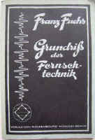 12_D_FranzFuchs_1939_Grundriss_der_Fernsehtechnik.jpg (22024 Byte)
