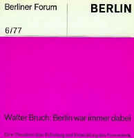 81d_D_WalterBruch_1977_Berlinwarimmerdabei.jpg (19425 Byte)