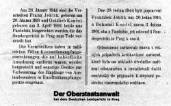 Einmal haben wir auf dem Gebiet des "Protektorat Bhmen und Mhren" den Nachweis der Verurteilung zur Todesstrafe wegen technischer Manipulationen an mehreren Radiogerten um Kurzwellenemfang und damit das Hren auslndischer Sender zu ermglichen.