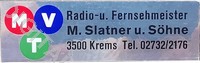 Radio- und Fernsehmeister, M. Slatner und Söhne (MVT Betrieb)